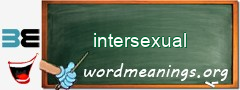 WordMeaning blackboard for intersexual